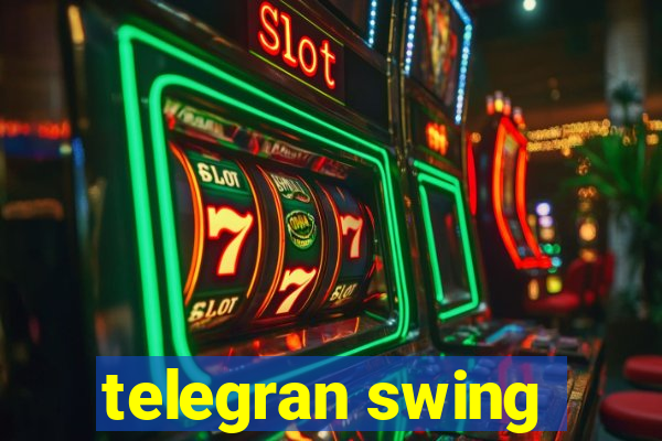 telegran swing